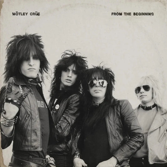 Motley Crue - From The Beginning
