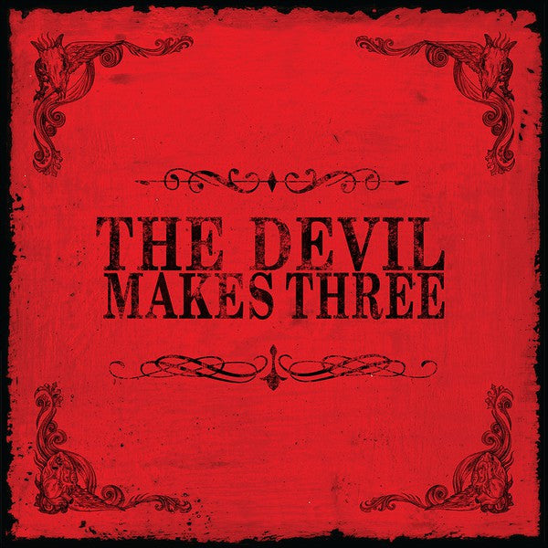 The Devil Makes Three ‎– The Devil Makes Three