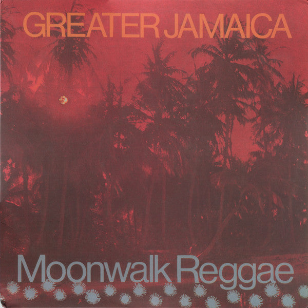 Tommy McCook And The Supersonics – Greater Jamaica Moonwalk Reggae
