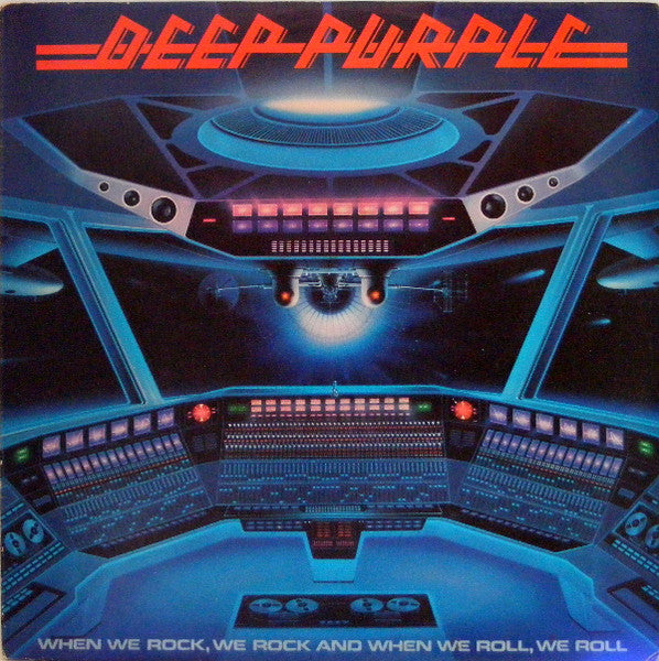 Deep Purple – When We Rock We Rock When We Roll We Roll