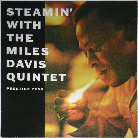 Miles Davis Quintet – Steamin' With The Miles Davis Quintet