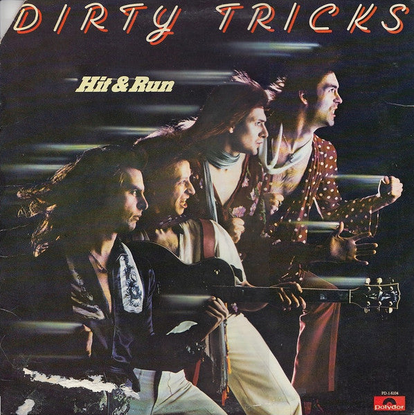 Dirty Tricks – Hit and Run