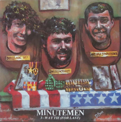 Minutemen - Three Way Tie (For Last)