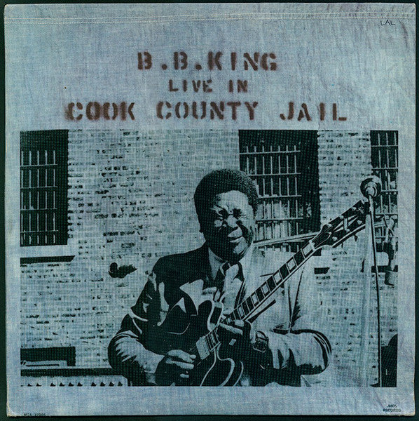 BB King - Live in the Cook County Jail