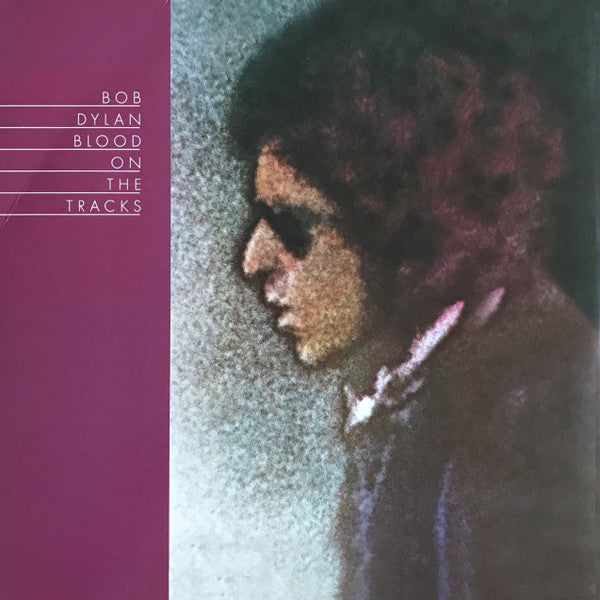 Bob Dylan – Blood On The Tracks