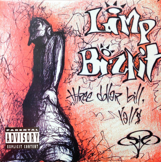 Limp Bizkit - 3 Dollar Bill Y'all