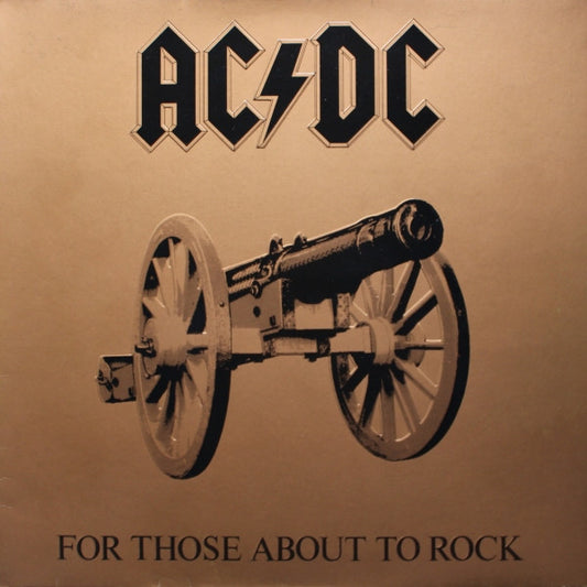 AC/DC - For Those About To Rock