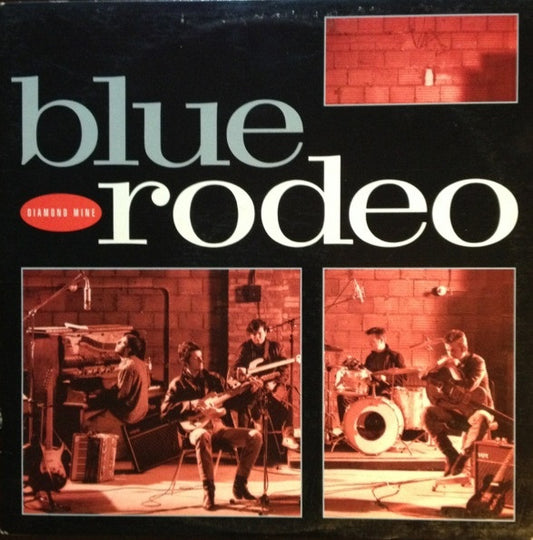 Blue Rodeo – Diamond Mine
