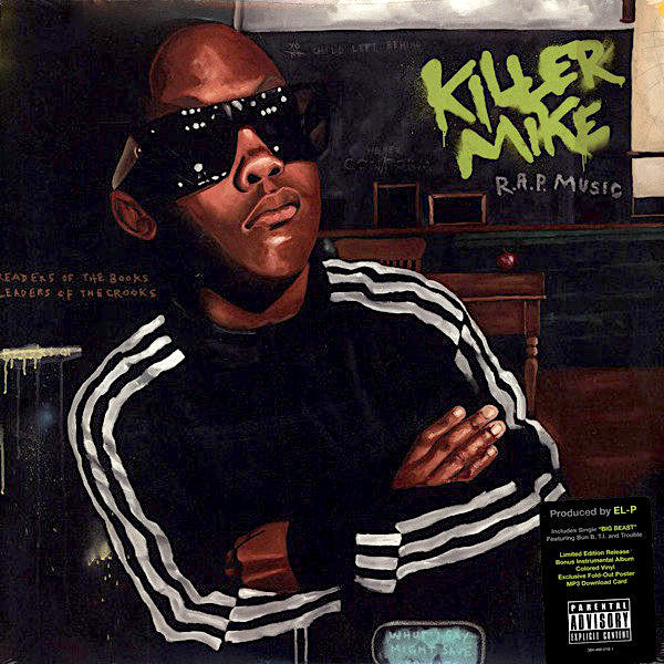 Killer Mike - R.A.P. Music