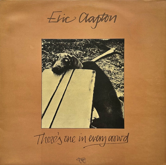 Eric Clapton – There’s One in Every Crowd