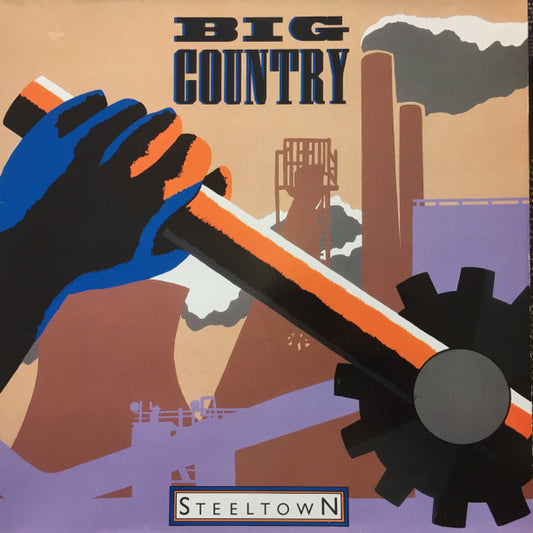 Big Country - Steeltown