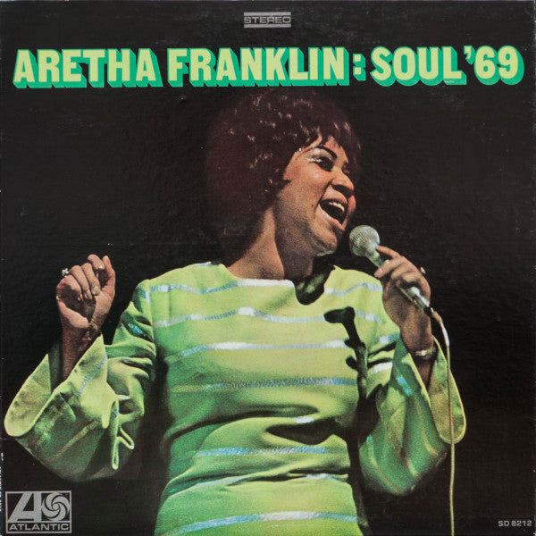 Aretha Franklin - Soul '69