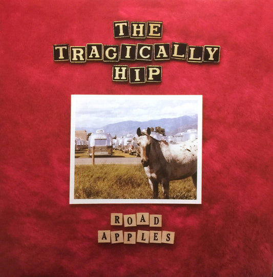 Tragically Hip - Road Apples (MOV)
