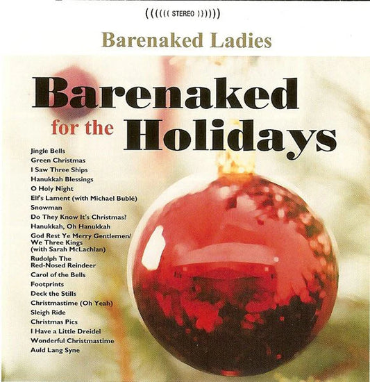 Barenaked Ladies - Barenaked For the Holidays