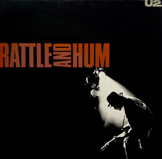 U2 - Rattle and Hum