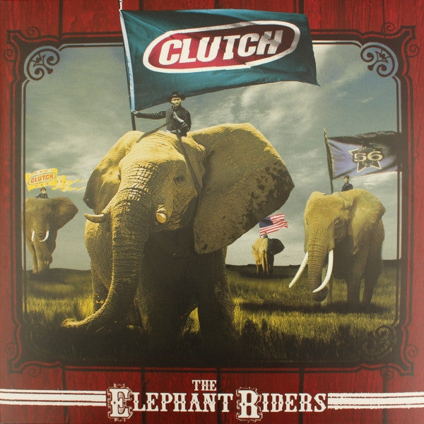 Clutch - The Elephant Riders