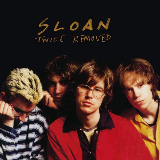 Sloan - Twice Removed