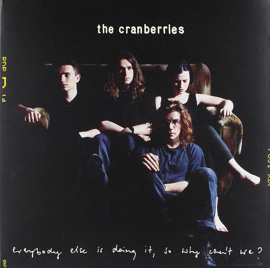 Cranberries, The - Everybody Else Is Doing It So Why Can't We?