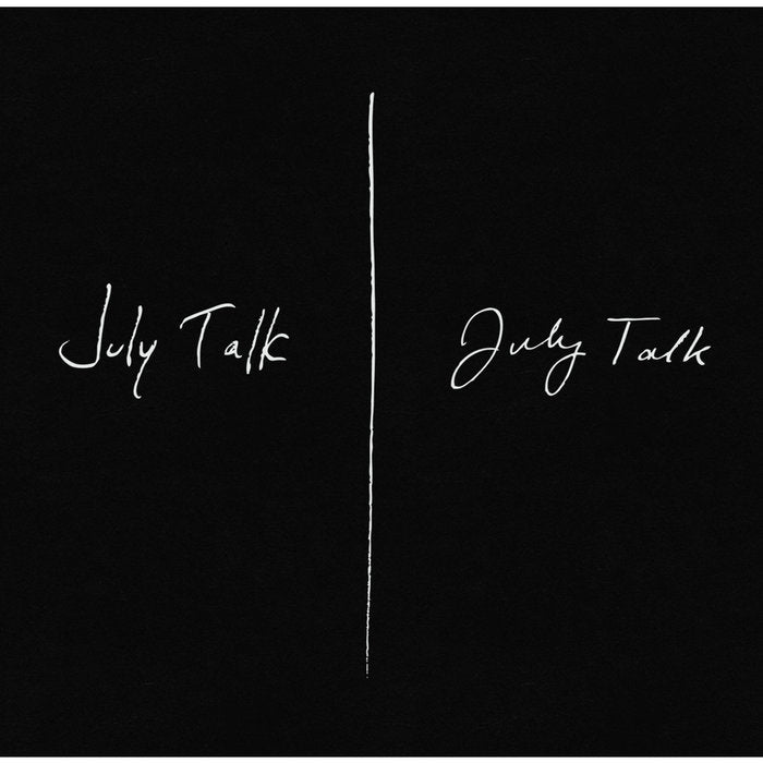 July Talk – July Talk