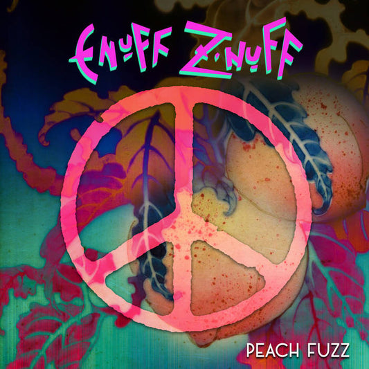 Enuff Z'Nuff – Peach Fuzz (Peach vinyl)