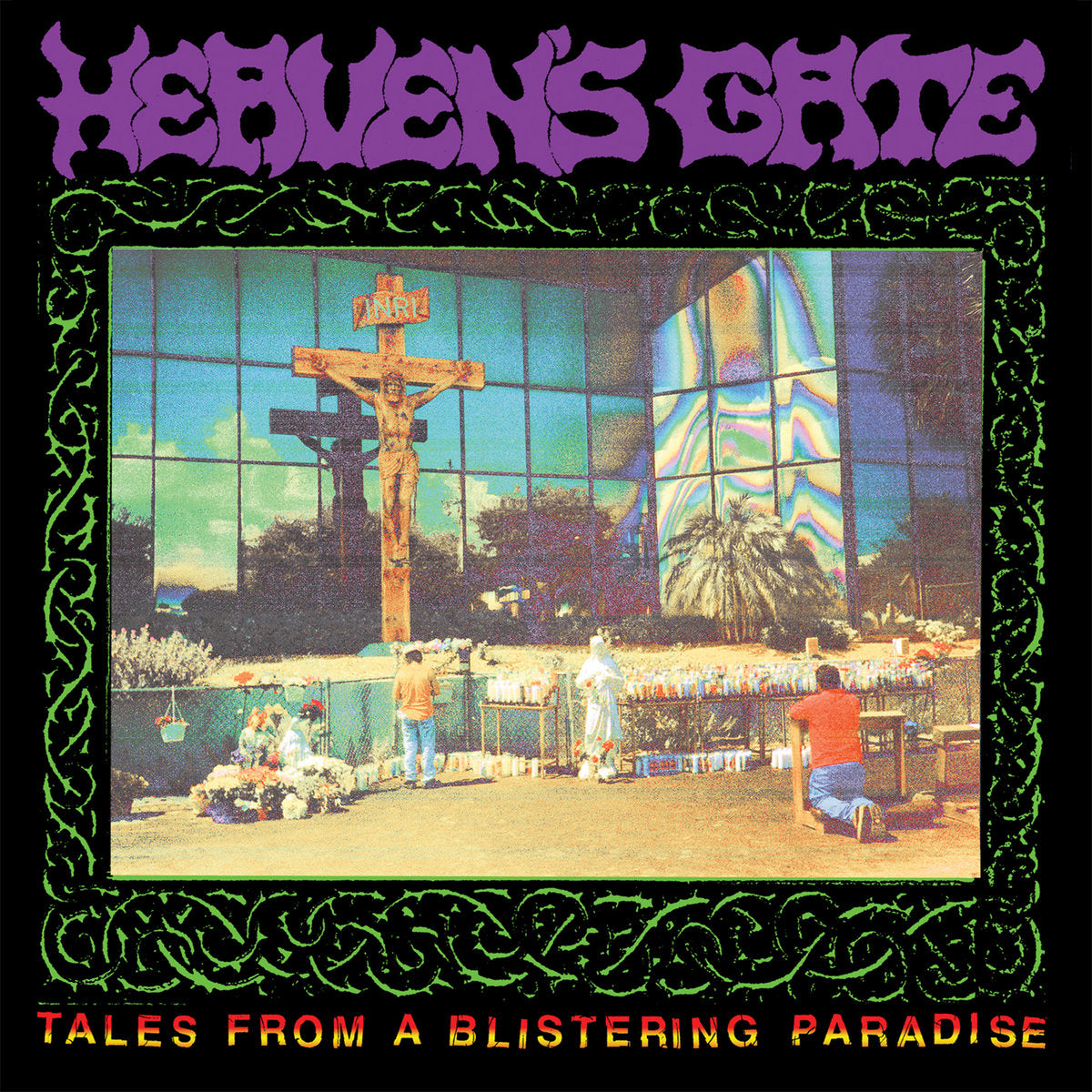 Heaven's Gate - Tales From A Blistering Paradise