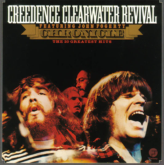 Creedence Clearwater Revival – Chronicle - The 20 Greatest Hits