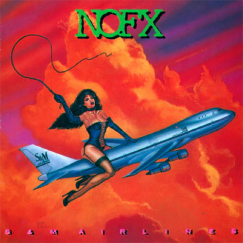 NOFX - S&M Airlines