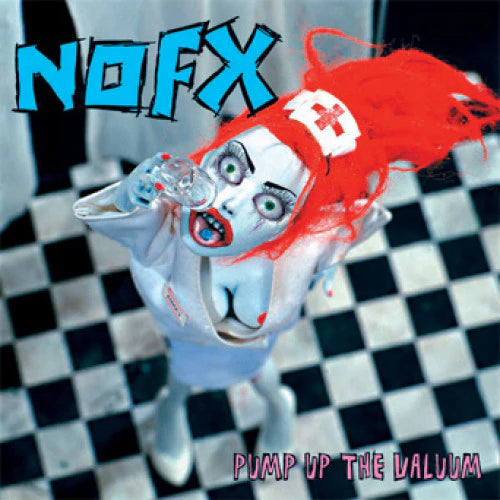 NOFX - Pump Up The Valium