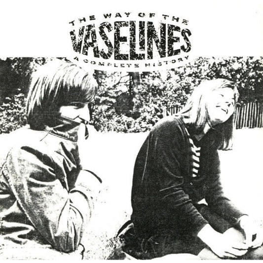 Vaselines-  The Way Of The Vaselines: A Complete History (LOSER edition/coloured)