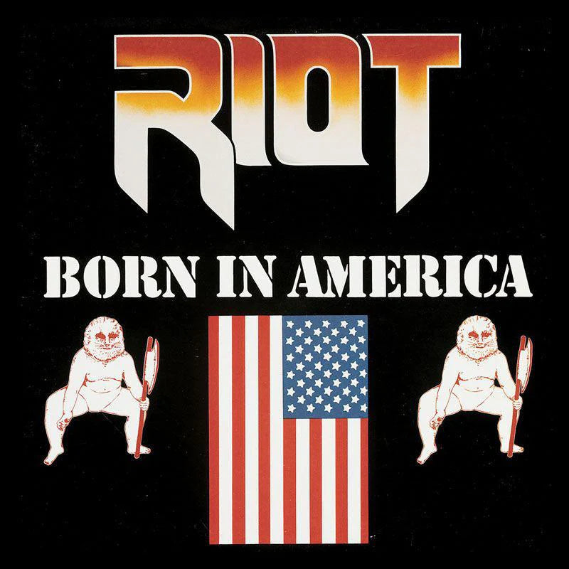 Riot - Born in America