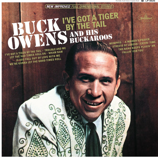 Buck Owens - I've Got a Tiger By The Tail (2024 RSD BF)