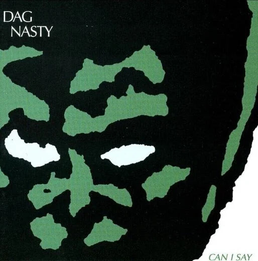 Dag Nasty - Can I Say