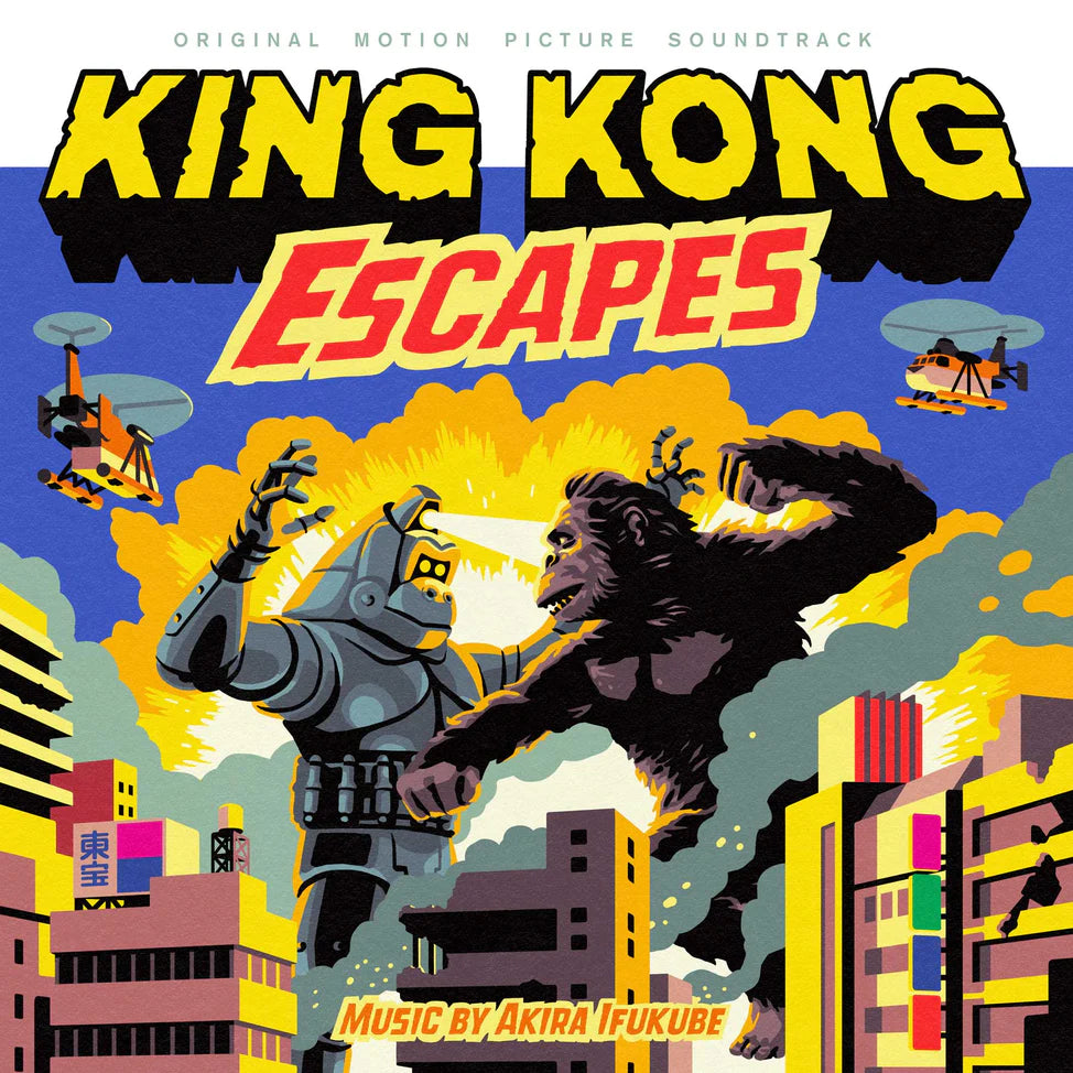 Akira Ifukube – King Kong Escapes (Original Motion Picture Soundtrack)