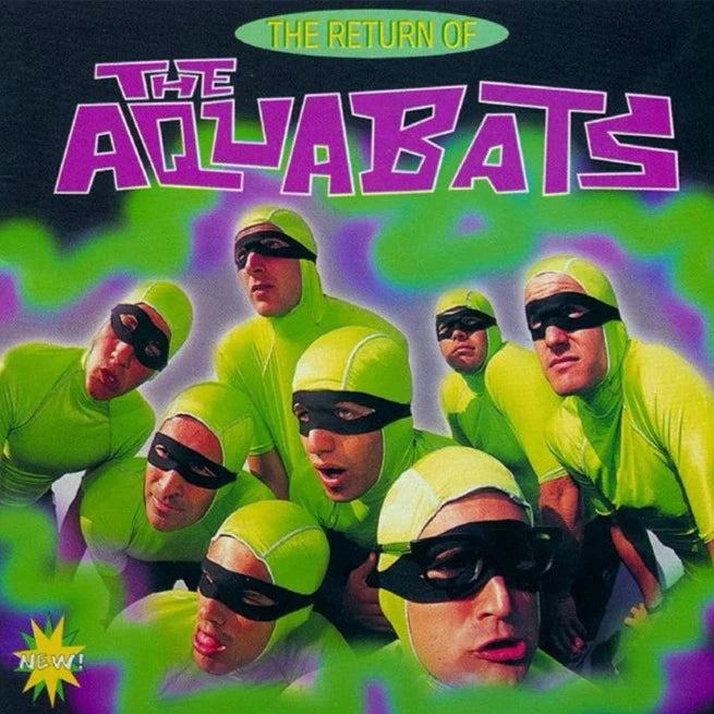 The Aquabats! - The Return Of The Aquabats! (Martian Green vinyl)